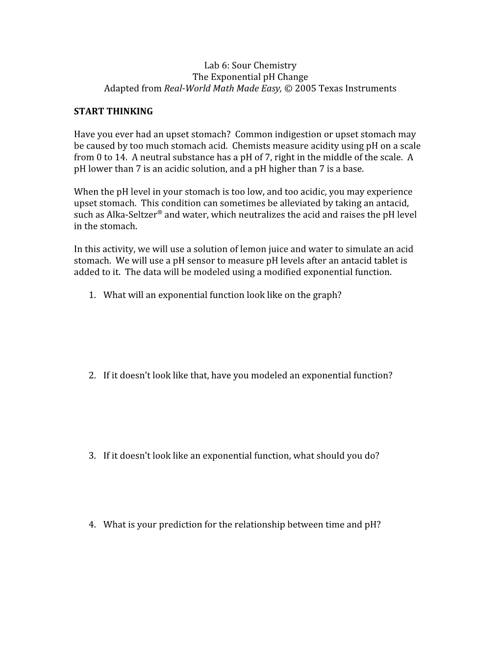 Adapted from Real-World Math Made Easy, 2005 Texas Instruments