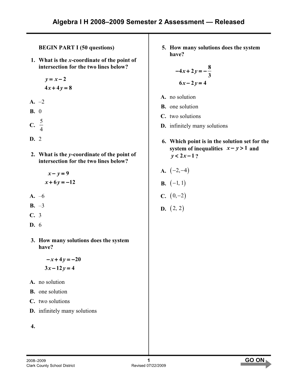 Algebra I H 2008 2009 Semester 2 Assessment Released