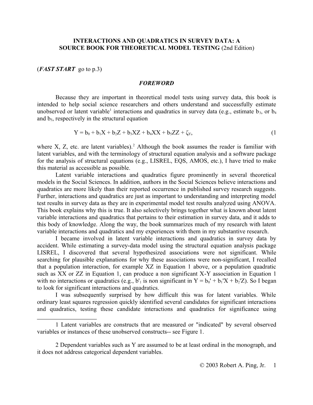 Interactions and Quadratics in Survey Data: A