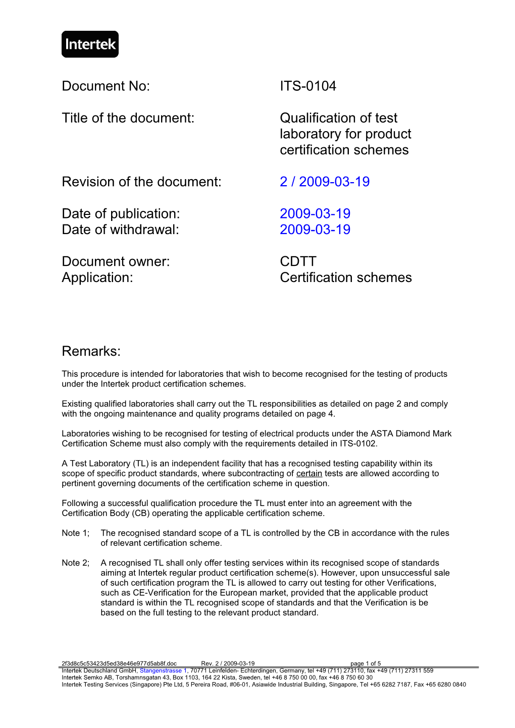 Title of the Document: Qualification of Test Laboratory for Product Certification Schemes