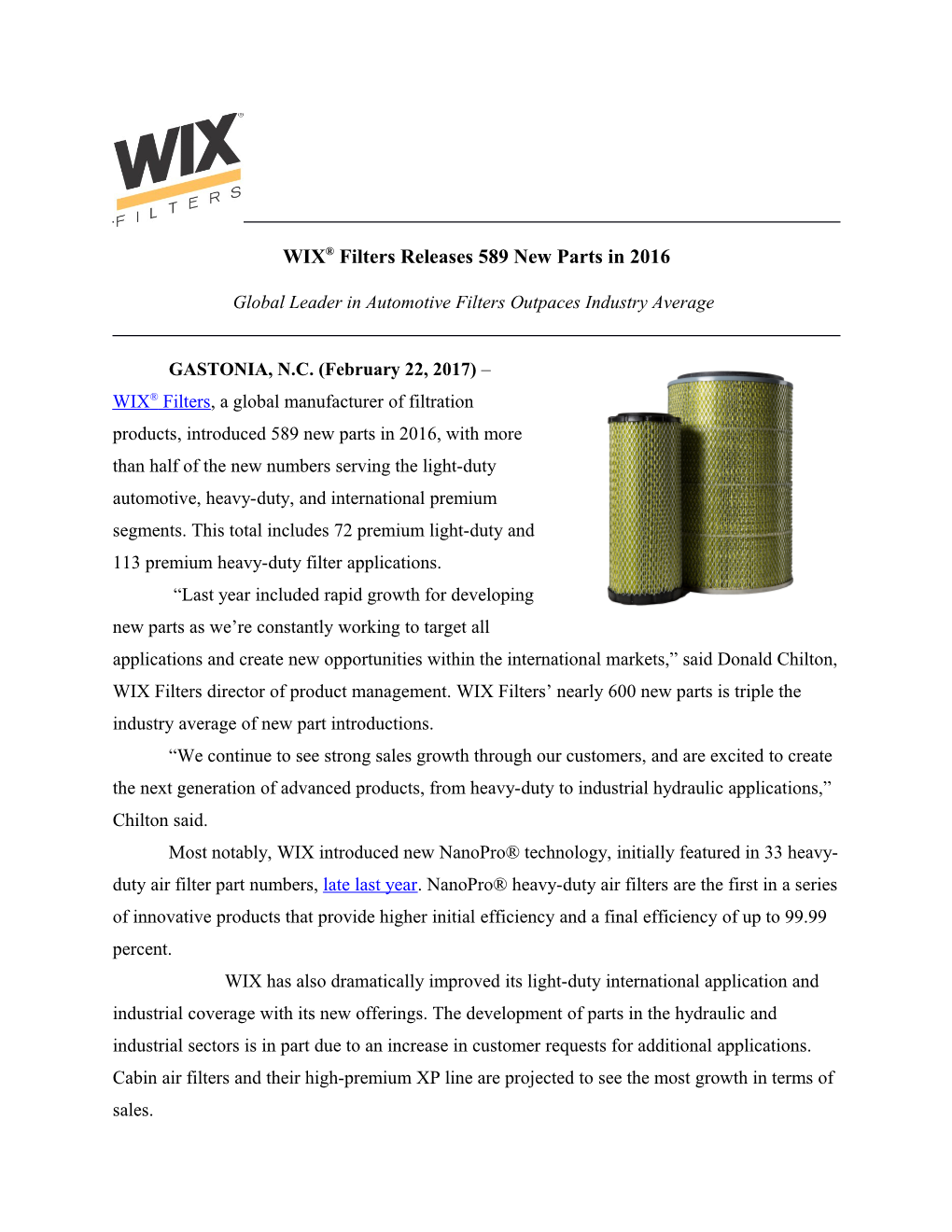 WIX Filters Announced Today That It Will Introduce a New Look for Many of Its Filtration