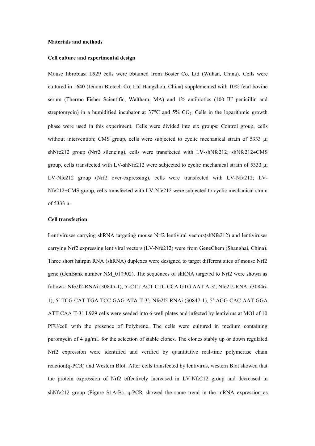 Cell Culture and Experimental Design