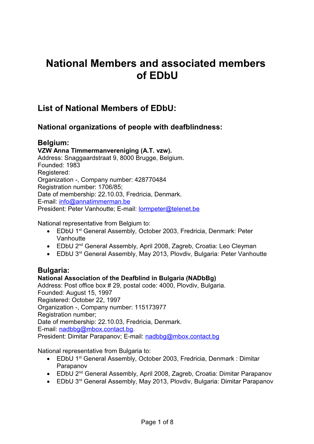 17 National Members of EDBU