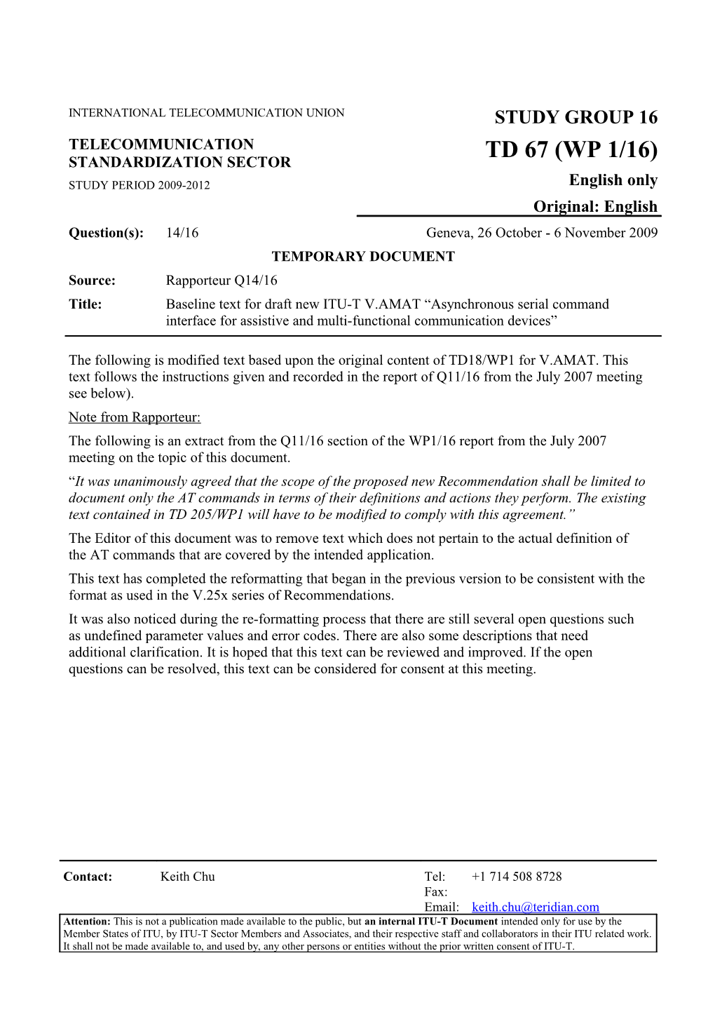 Baseline Text for Draft New ITU-T V.AMAT Asynchronous Serial Command Interface for Assistive