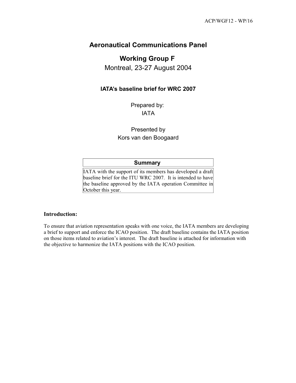 IATA's Baseline Brief for WRC-07