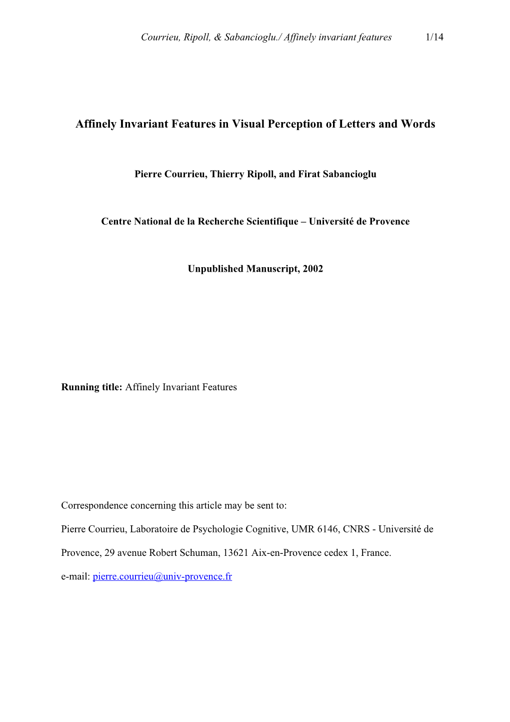 Affinely Invariant Features in the Visual Perception of Letters and Words