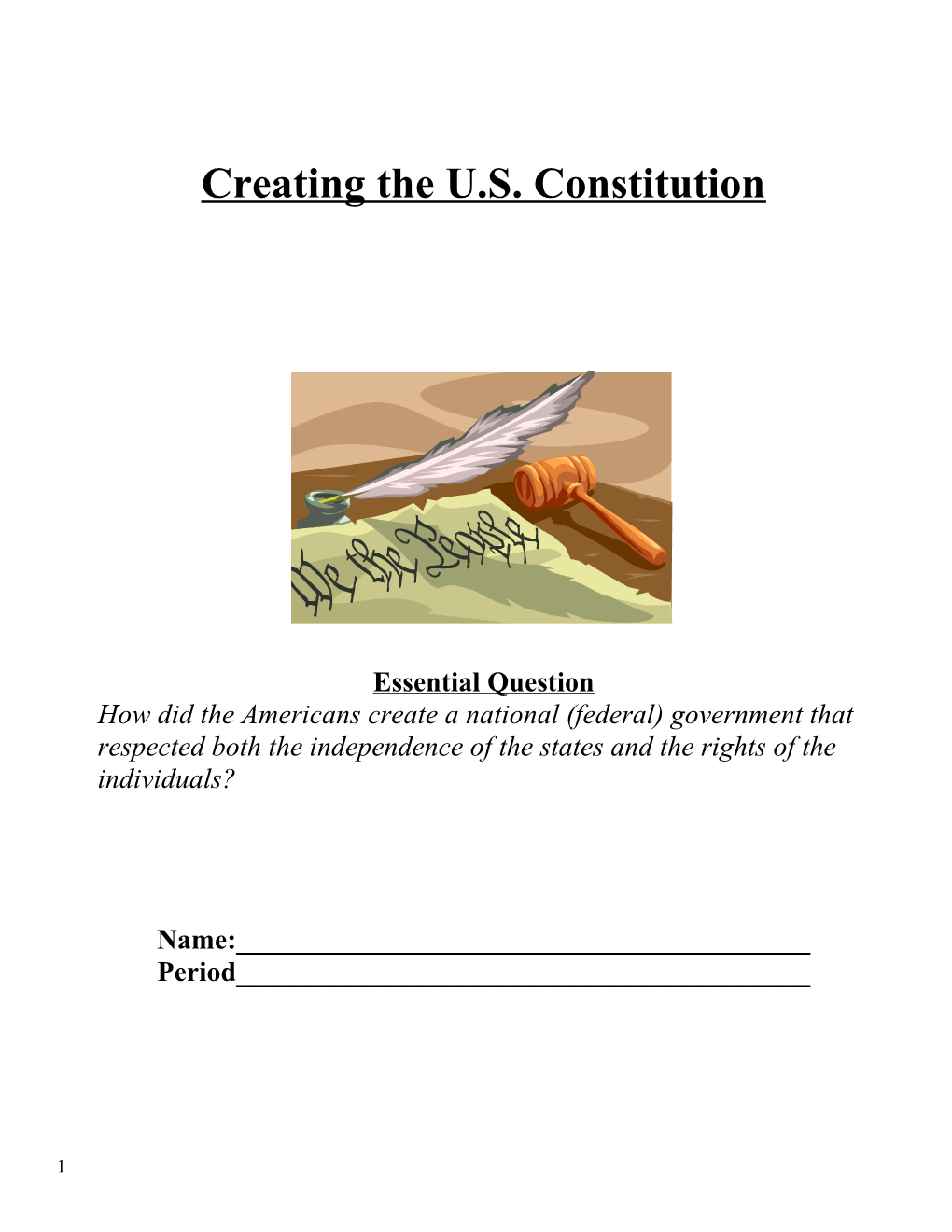 Creating the U.S. Constitution