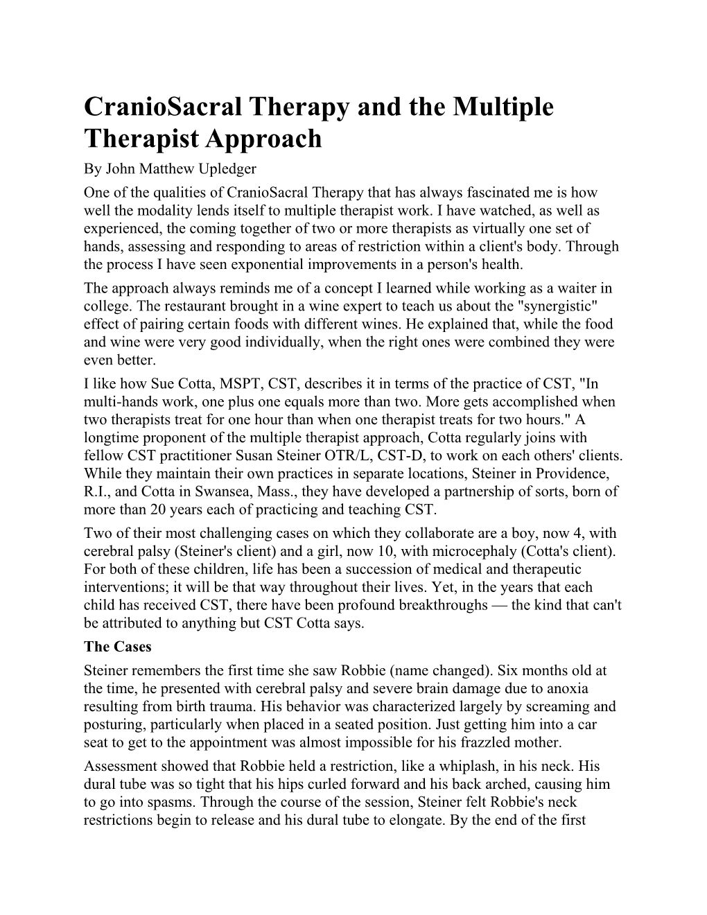 Craniosacral Therapy and the Multiple Therapist Approach