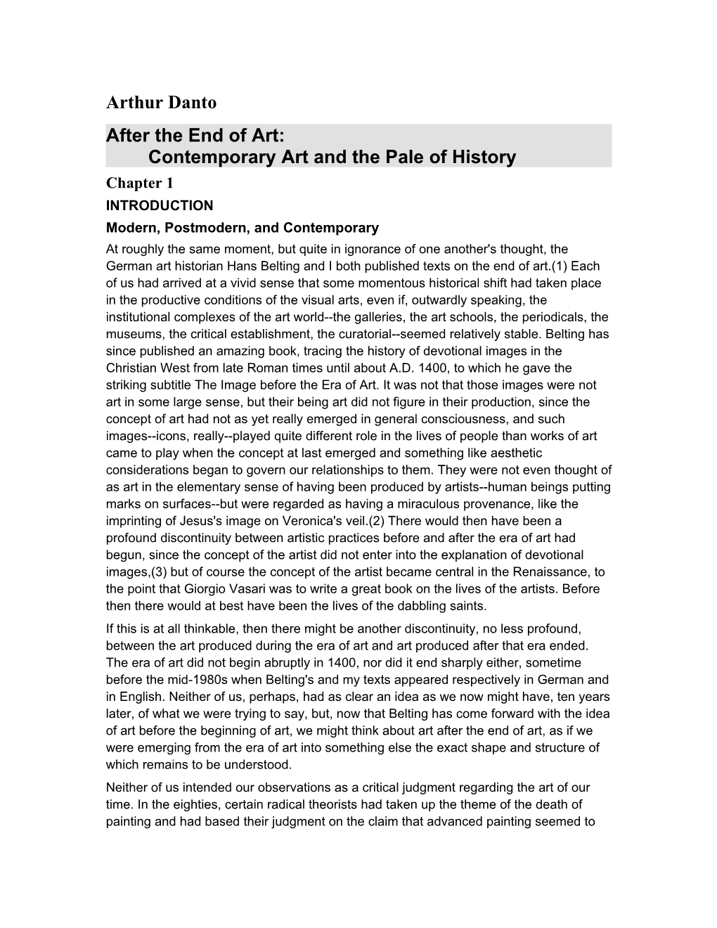 After the End of Art:Contemporary Art and the Pale of History