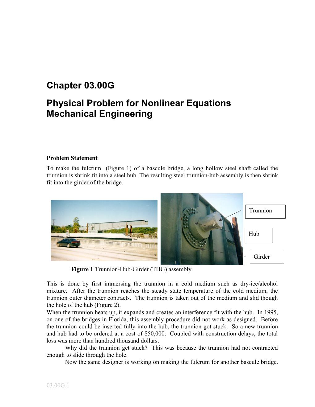 Physical Problem for Solving Nonlinear Equations: Mechanical Engineering