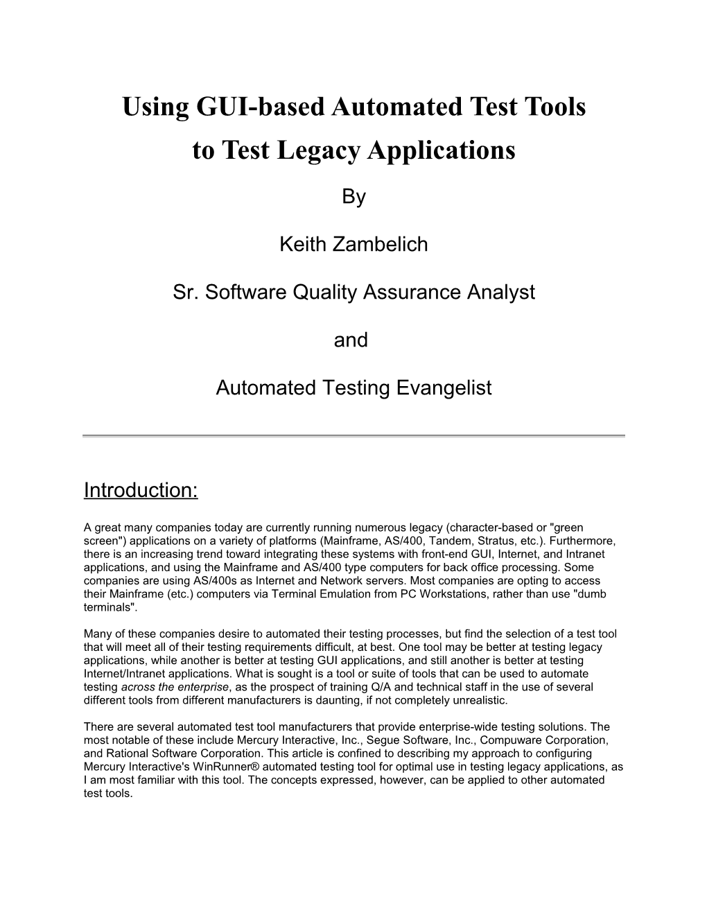 Using GUI-Based Automated Test Tools