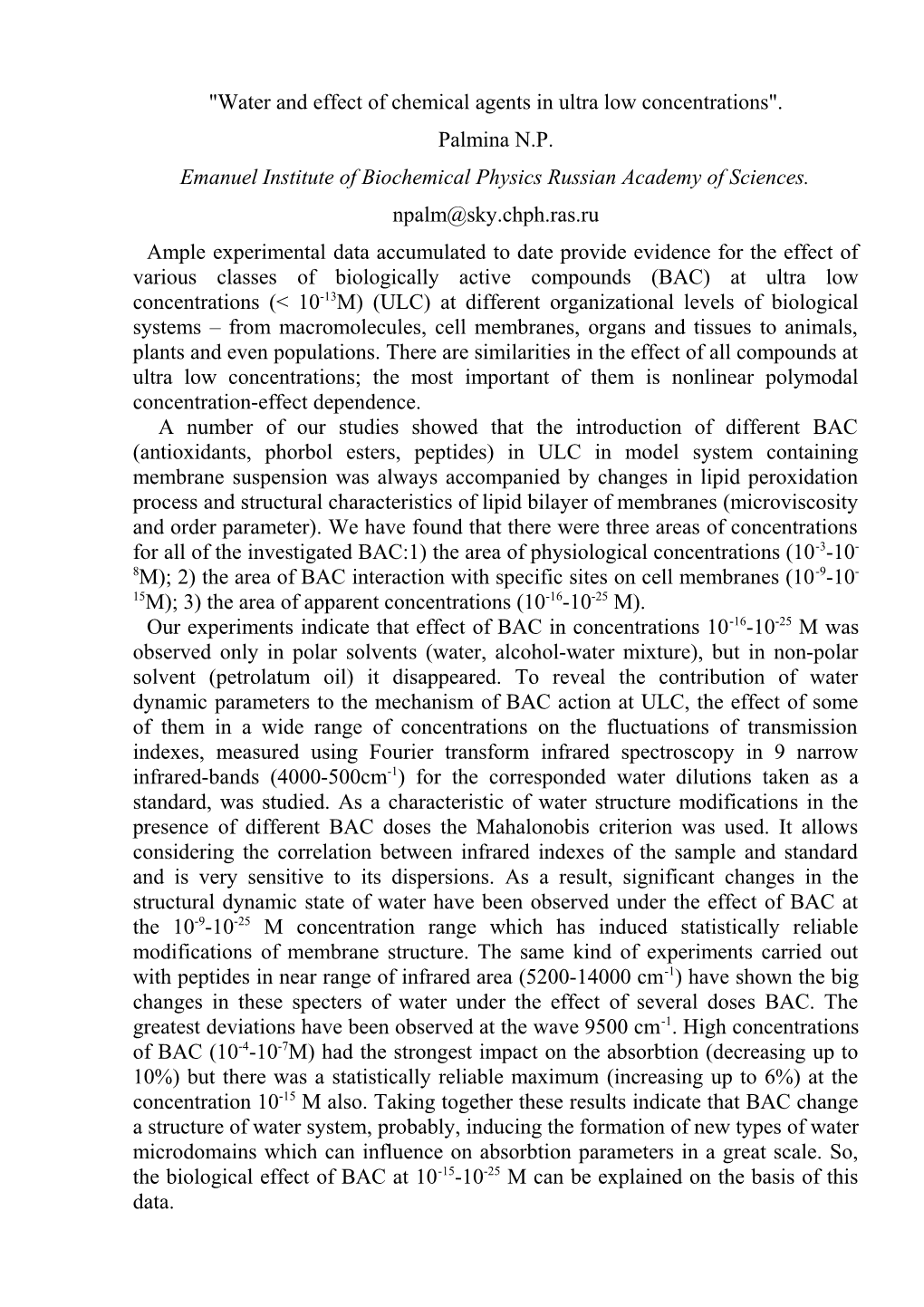 Water and Effect of Chemical Agents in Ultra Low Concentrations