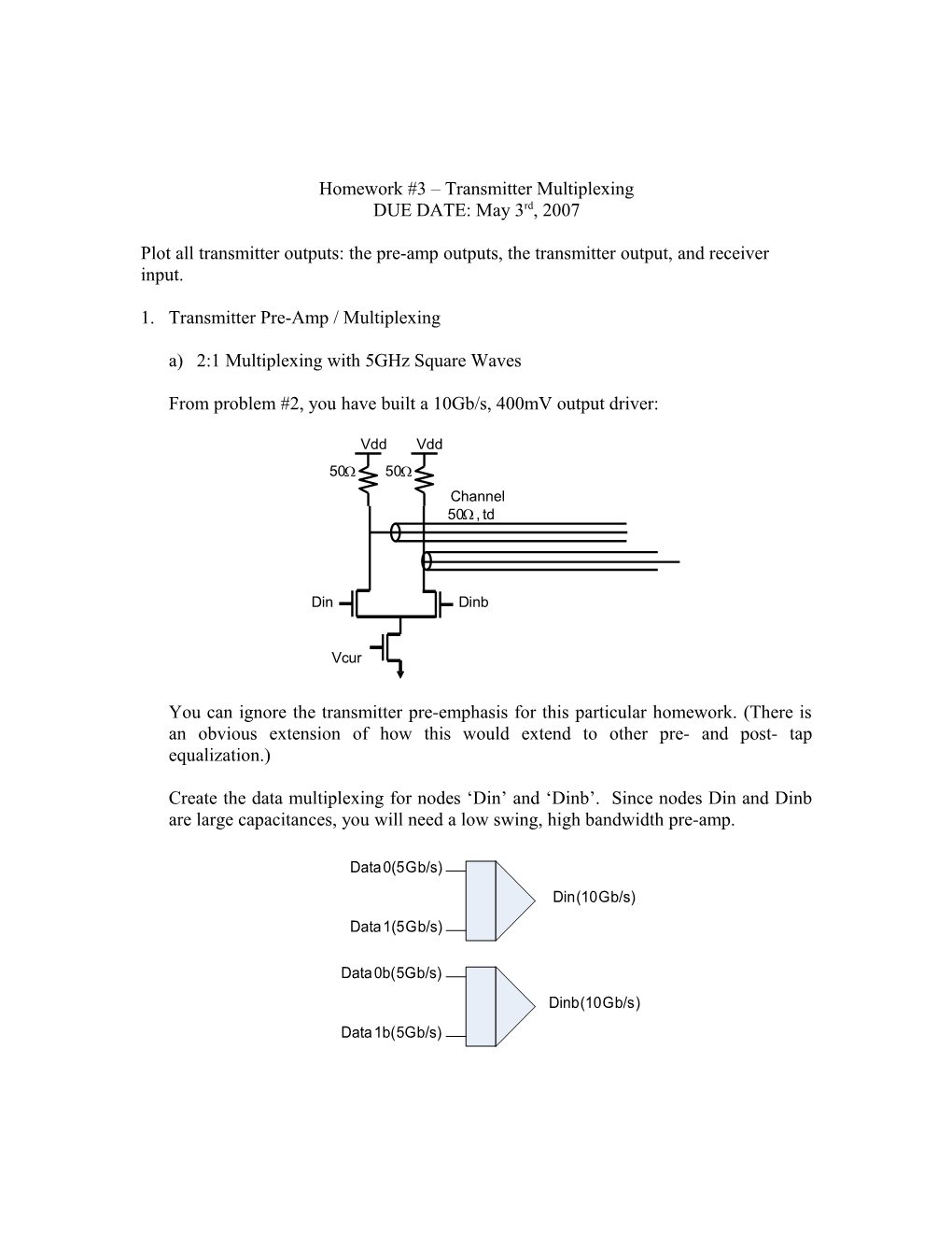 Homework #3 Transmitter Multiplexing, and Receiver Demultiplexing