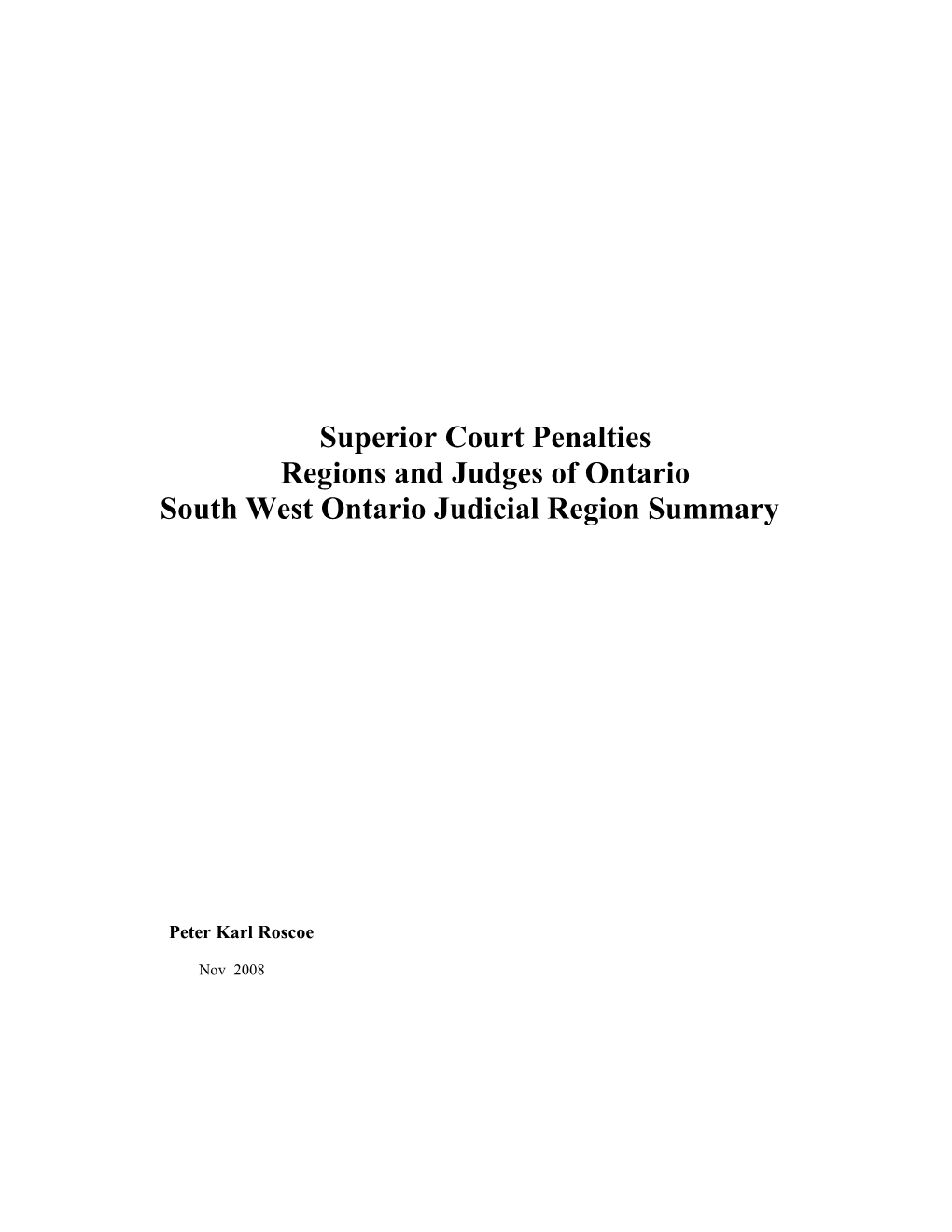 South West Region Penalties and Cost Penalties Summary