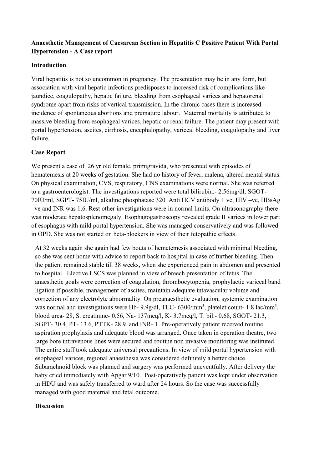 Anaesthetic Management of Caesarean Section in Hepatitis C Positive Patient with Portal