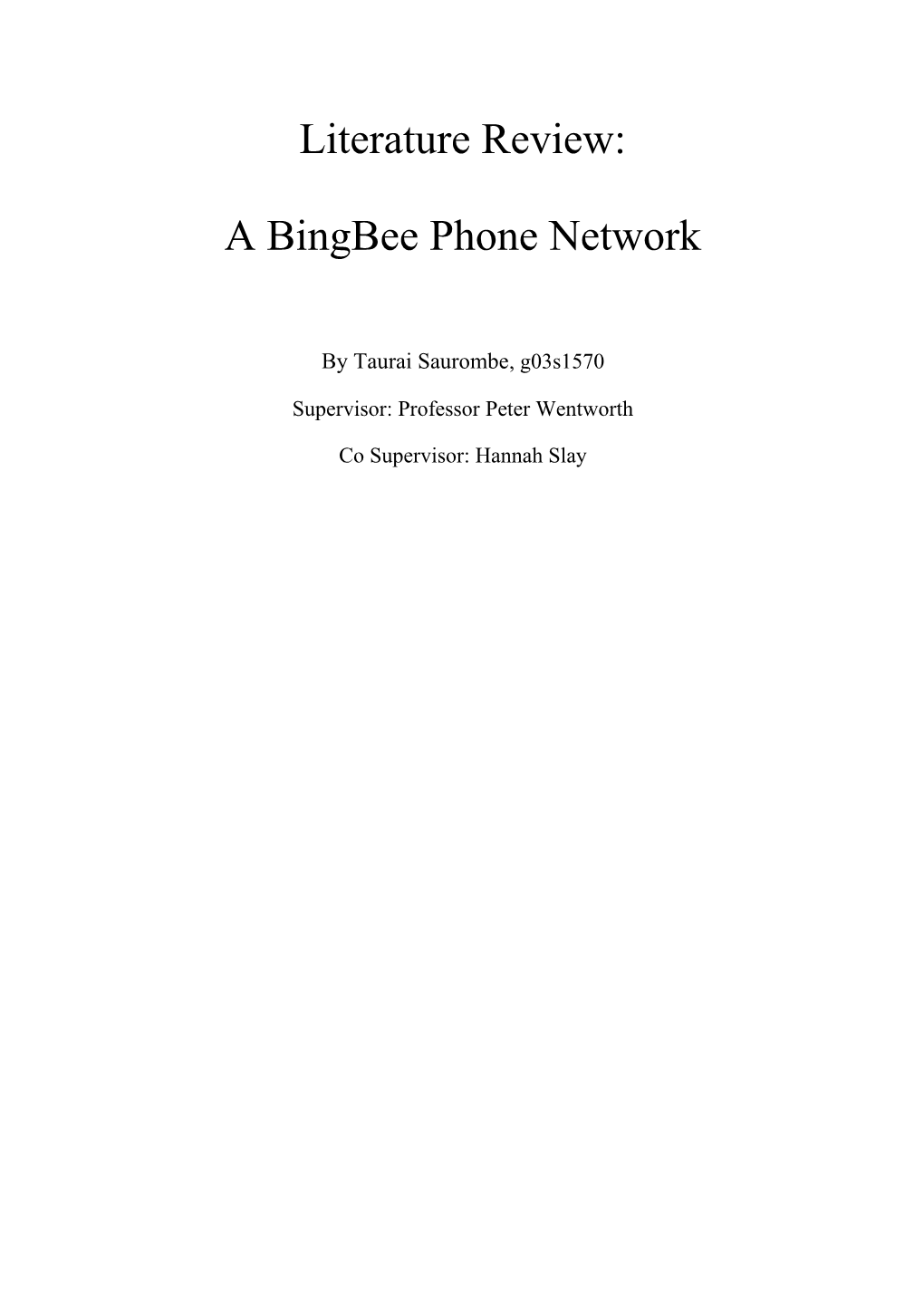 A Bingbee Phone Network