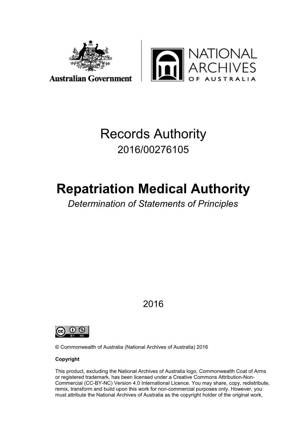 Repatriation Medical Authority (RMA) - Records Authority - 2016/00276105