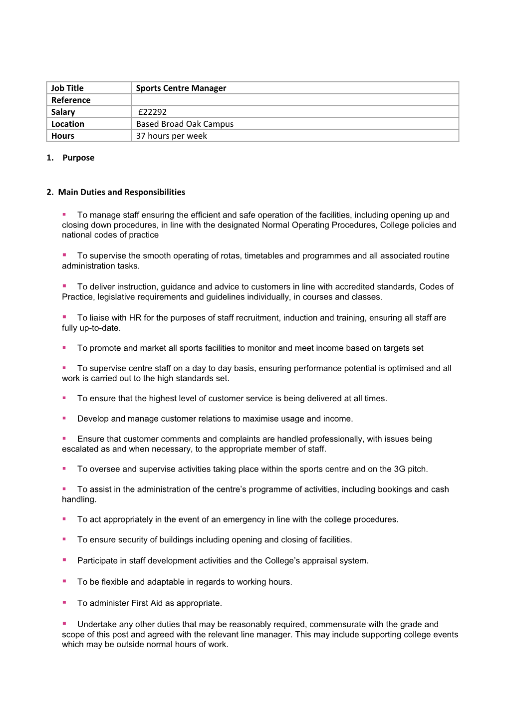 2. Main Duties and Responsibilities