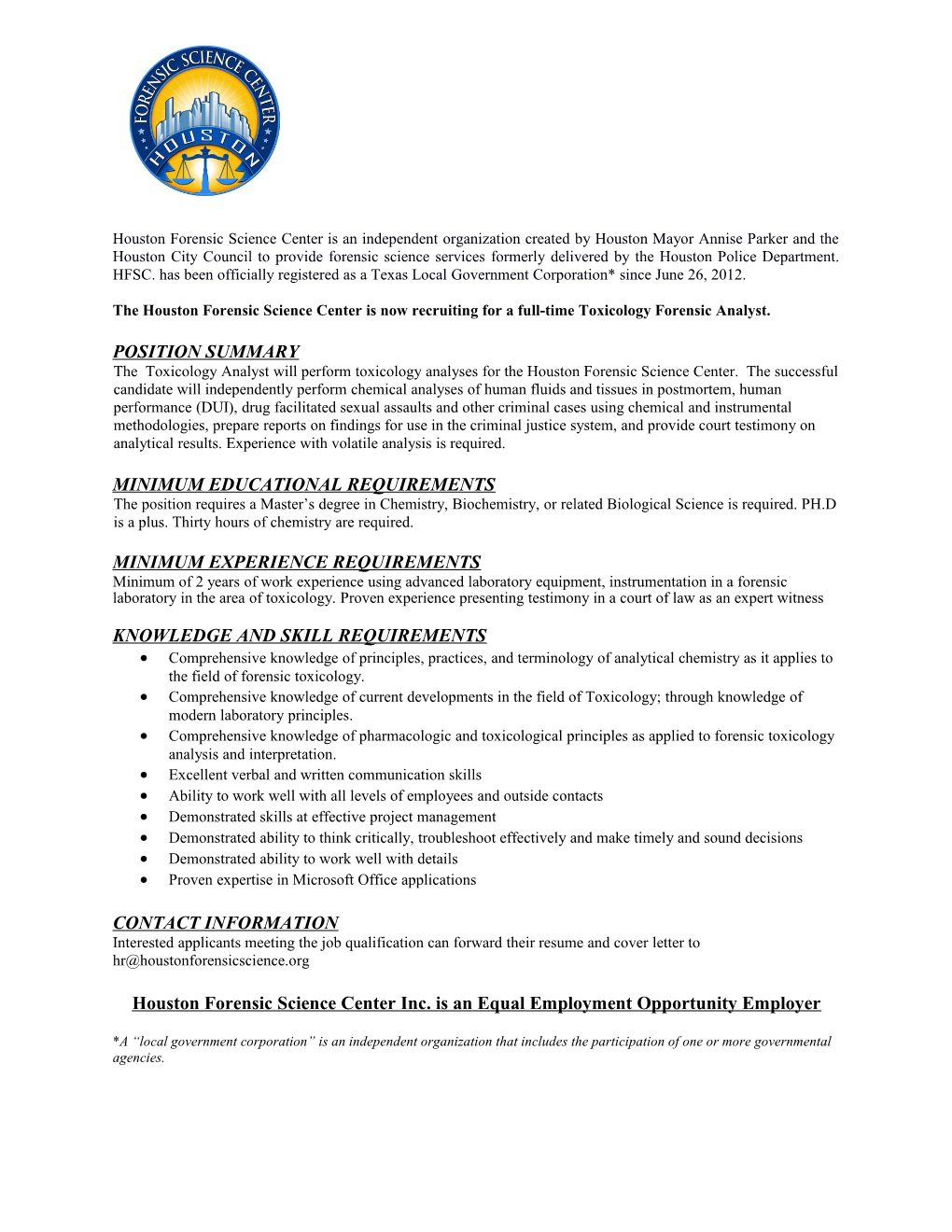 The Houston Forensic Science Center Is Now Recruiting for a Full-Time Toxicology Forensic