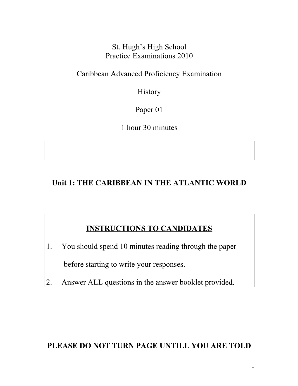 Unit 1: the CARIBBEAN in the ATLANTIC WORLD