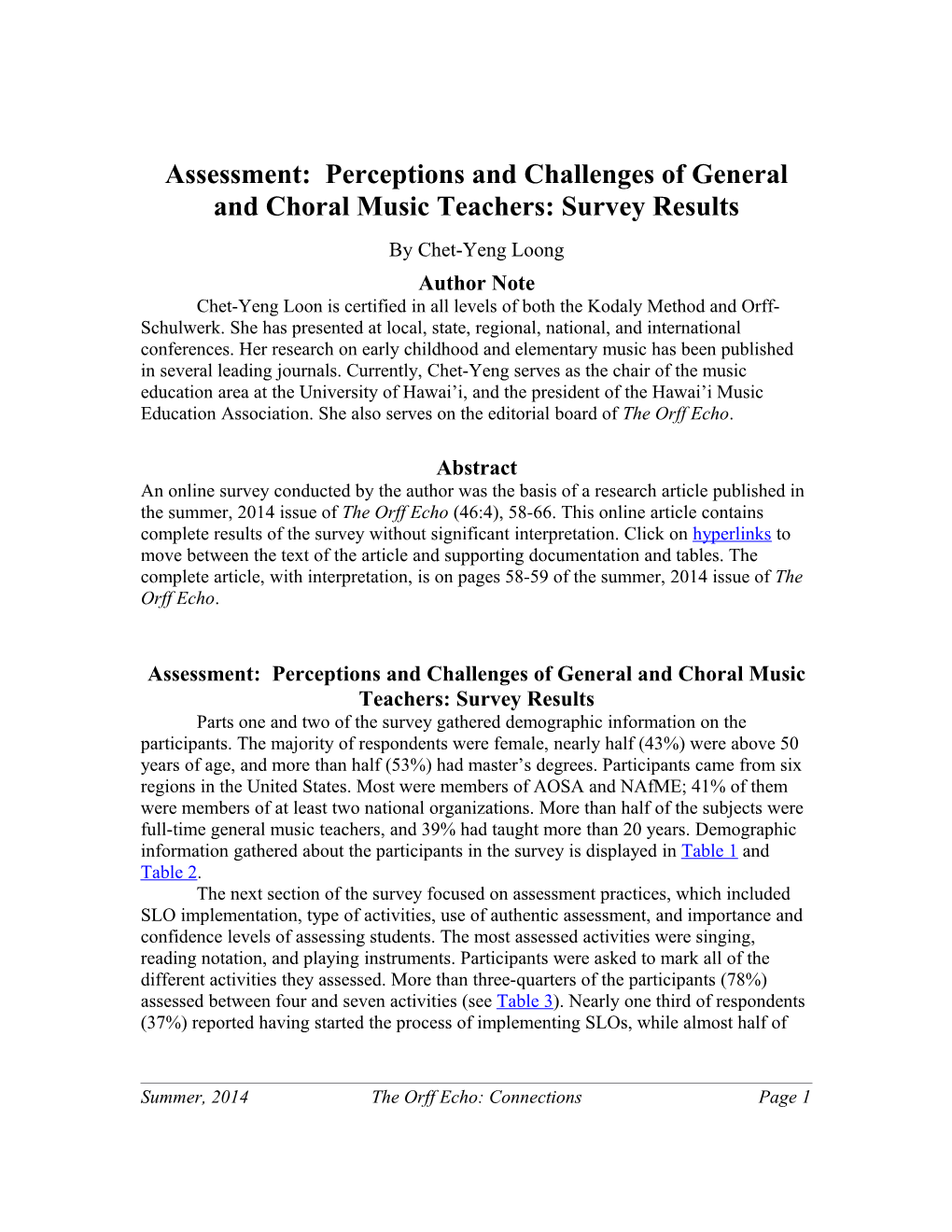 Assessment: Perceptions and Challenges of General and Choral Music Teachers: Survey Results