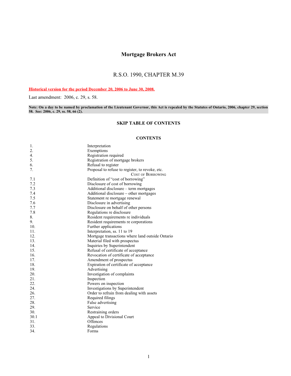 Mortgage Brokers Act, R.S.O. 1990, C. M.39