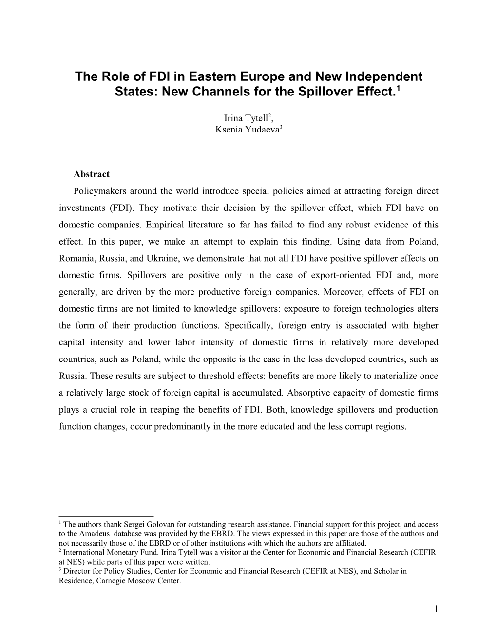 The Role of FDI in Eastern Europe and New Independent States: New Channels for the Spillover