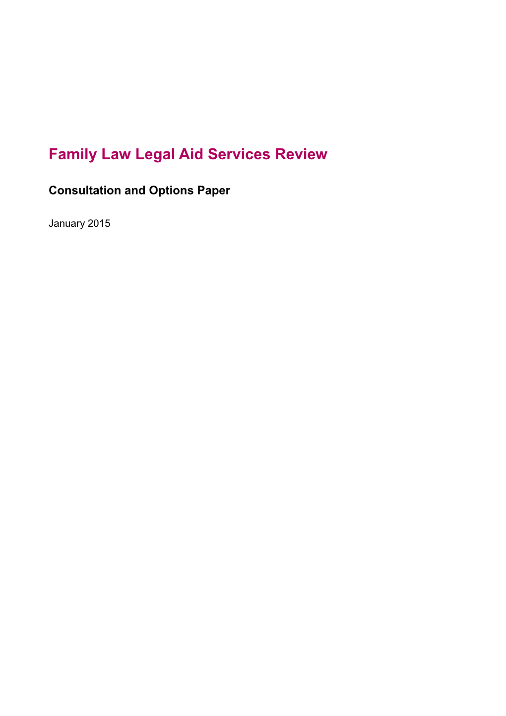 Family Law Legal Aid Services Review Consultation and Options Paper