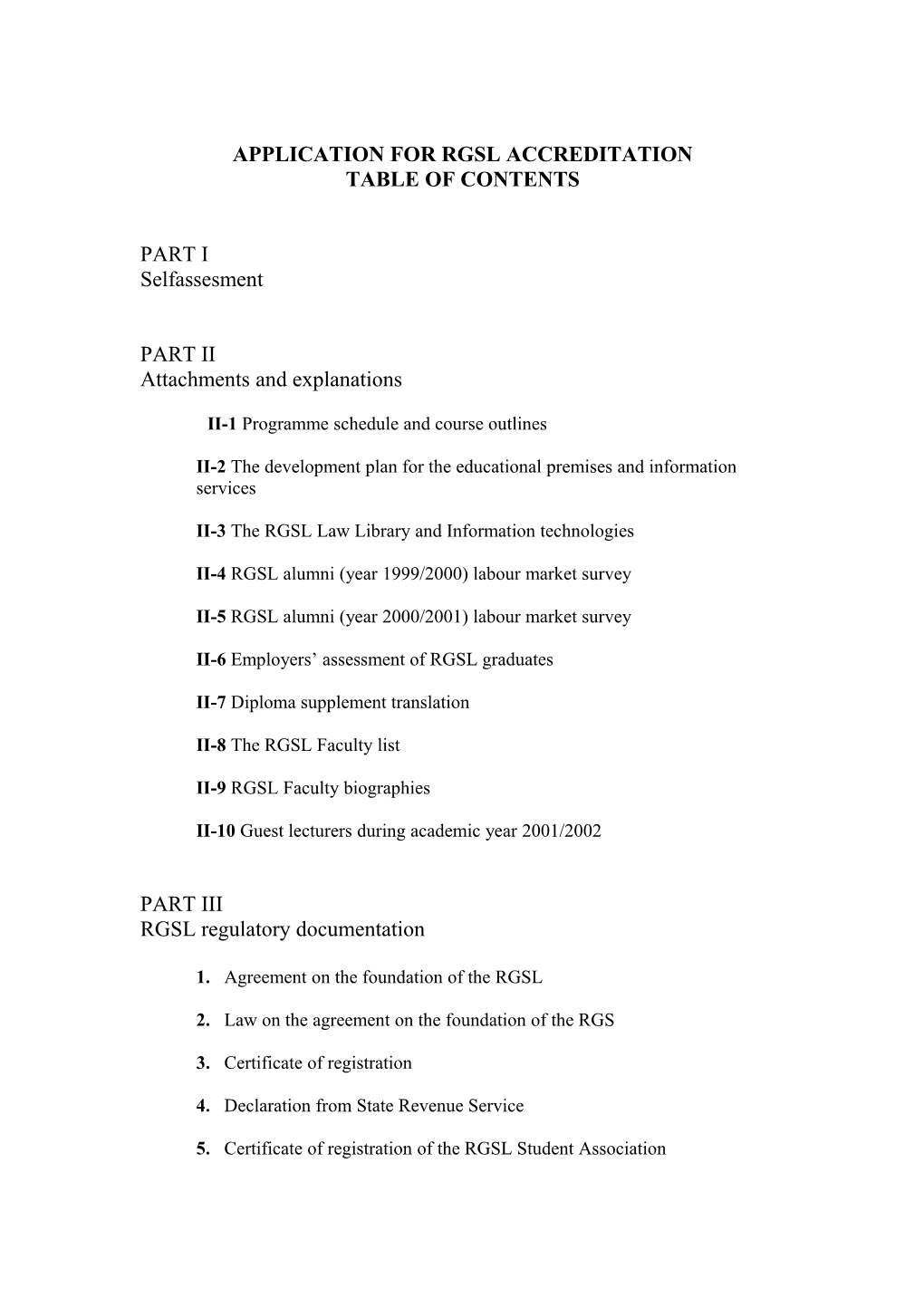 Application for Rgsl Accreditation