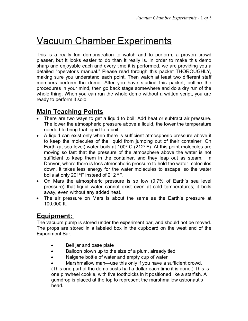 Vacuum Chamber Experiments