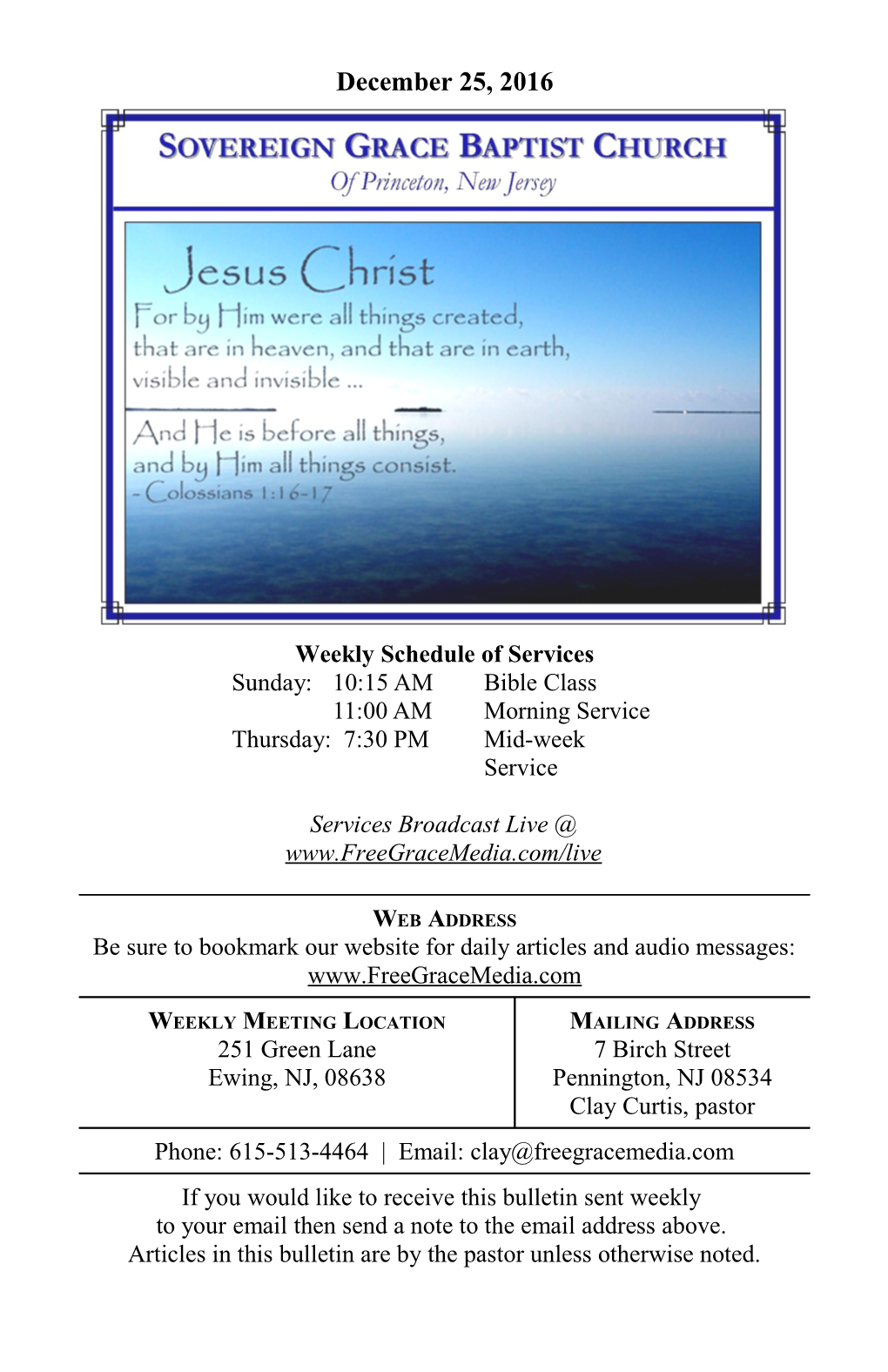 Weekly Schedule of Services