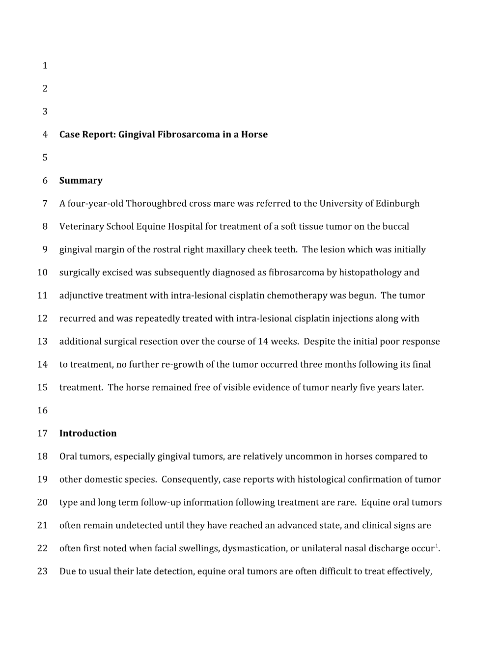 Case Report: Gingival Fibrosarcoma in a Horse