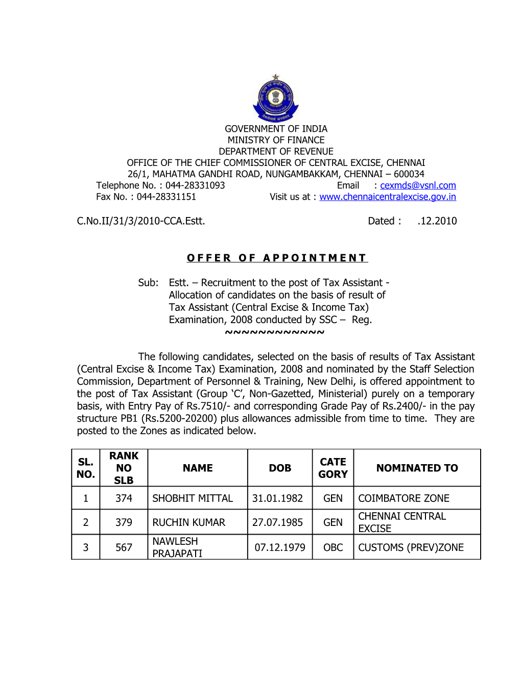 Office of the Chief Commissioner of Central Excise, Chennai