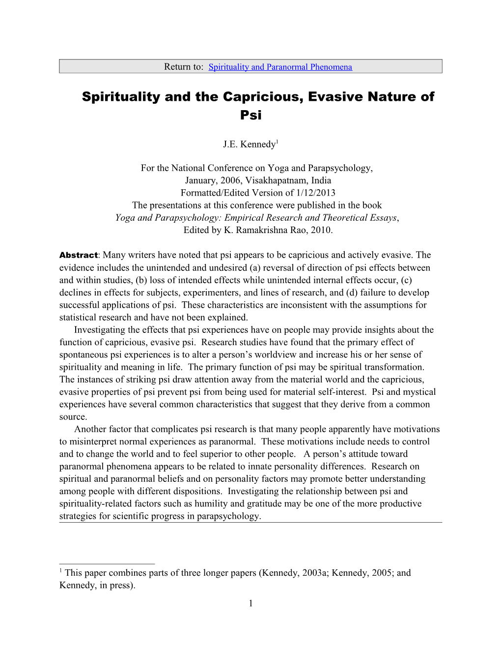 Spirituality and the Capricious, Evasive Nature of Psi
