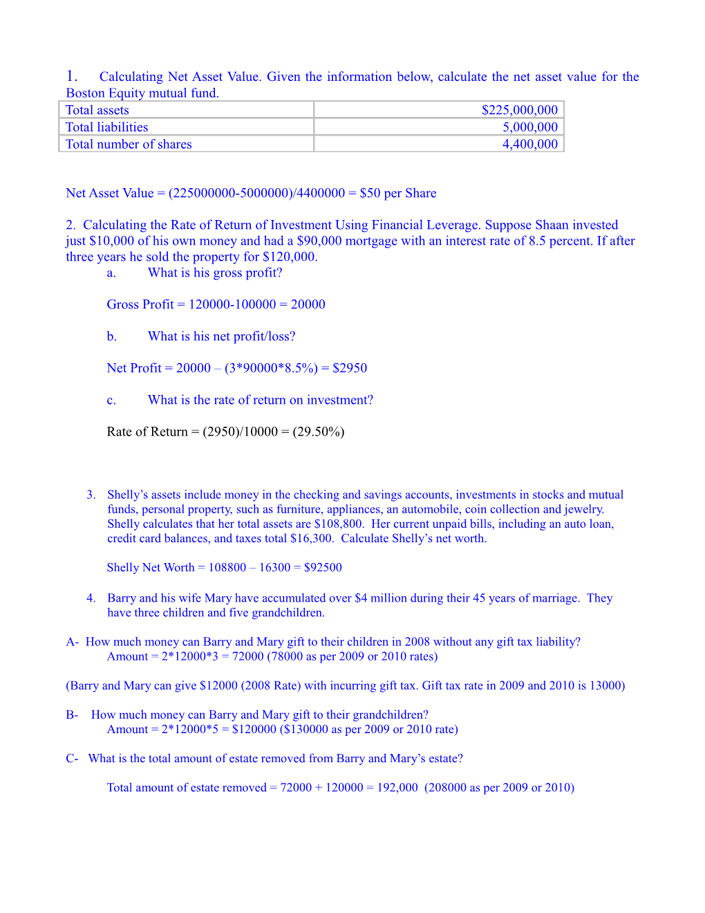 Net Asset Value = (225000000-5000000)/4400000 = $50 Per Share