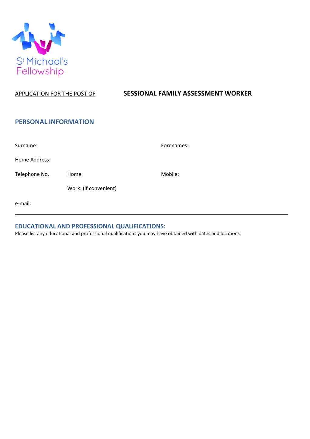 Application for the Post of Sessional Family Assessment Worker