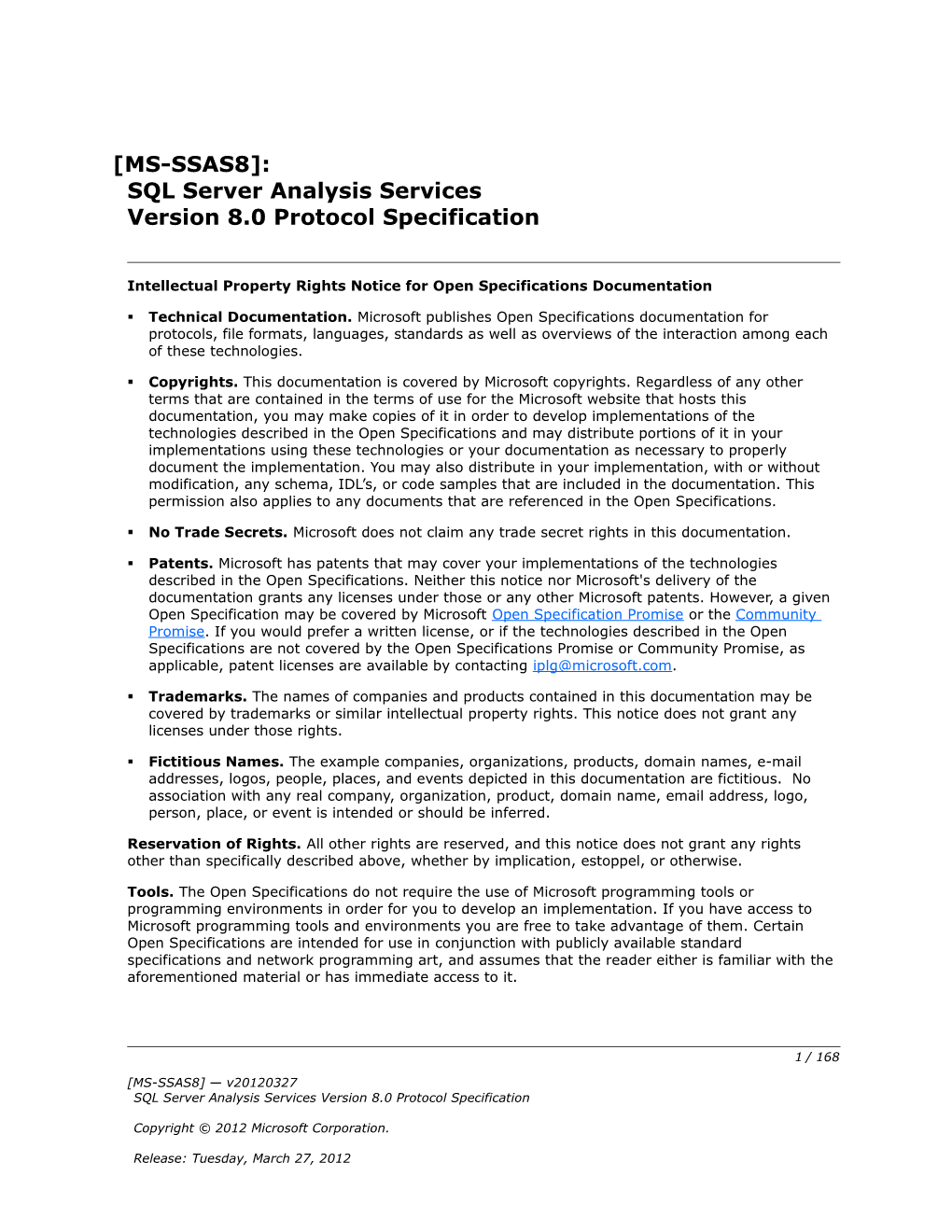 Intellectual Property Rights Notice for Open Specifications Documentation s70