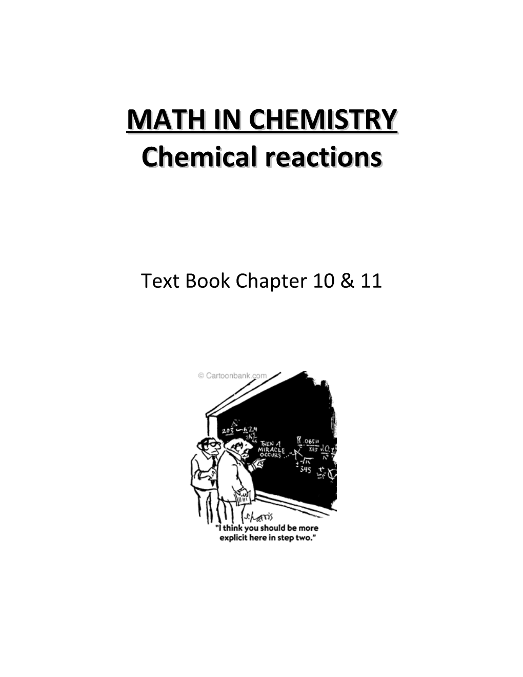 CHEMICAL EQUATION: Symbolic Representation of a Chemical Reaction