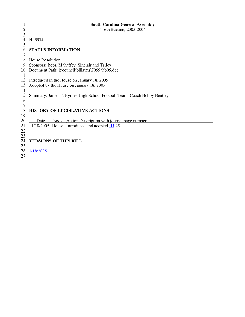 2005-2006 Bill 3314: James F. Byrnes High School Football Team; Coach Bobby Bentley - South