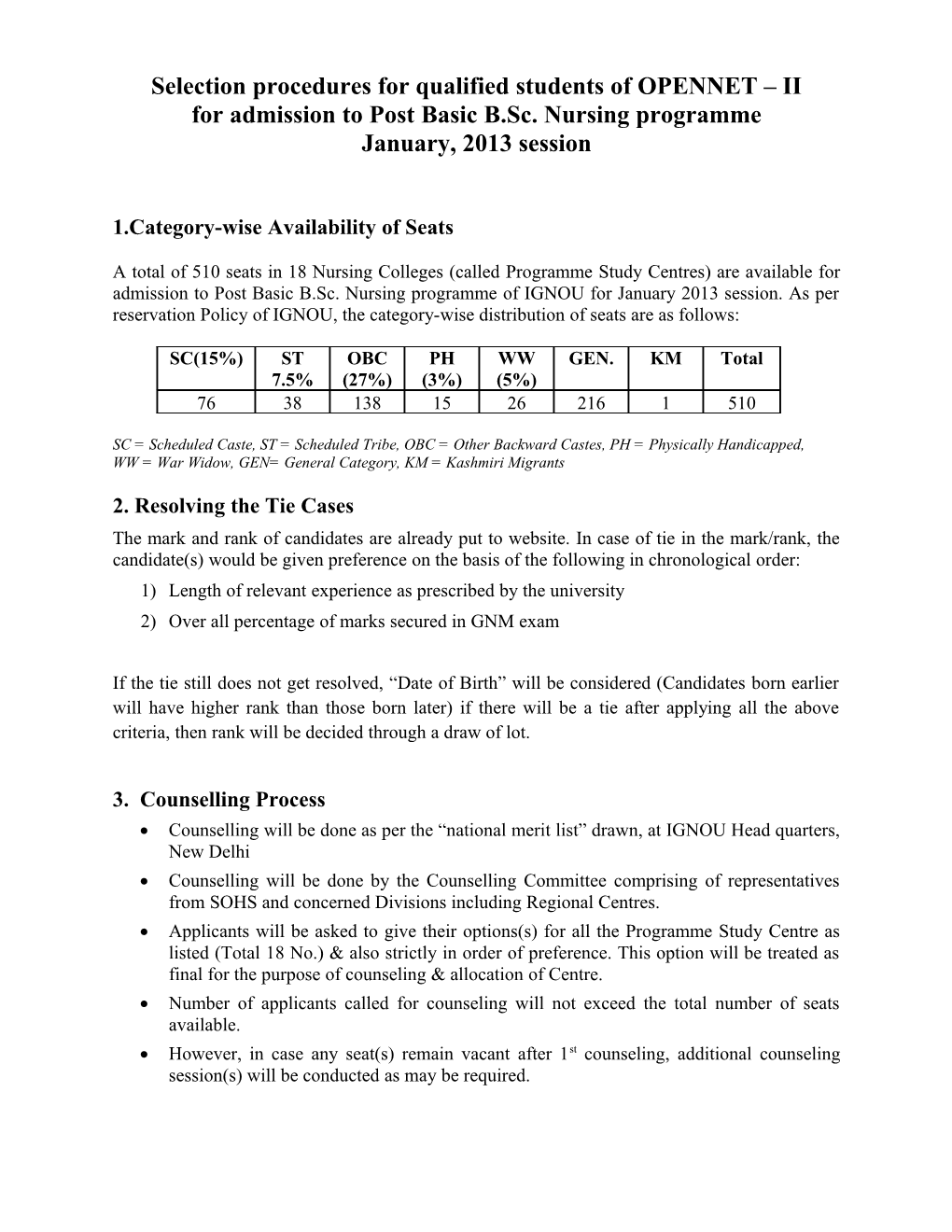 Selection Procedures for Qualified Students of OPENNET II