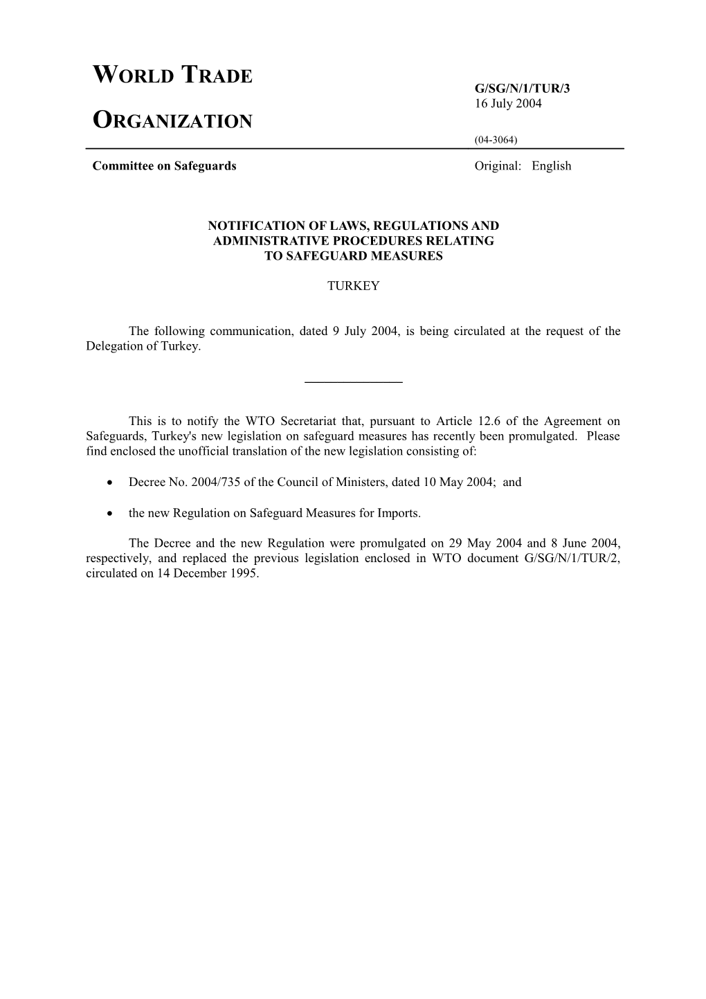 Notification of Laws, Regulations And