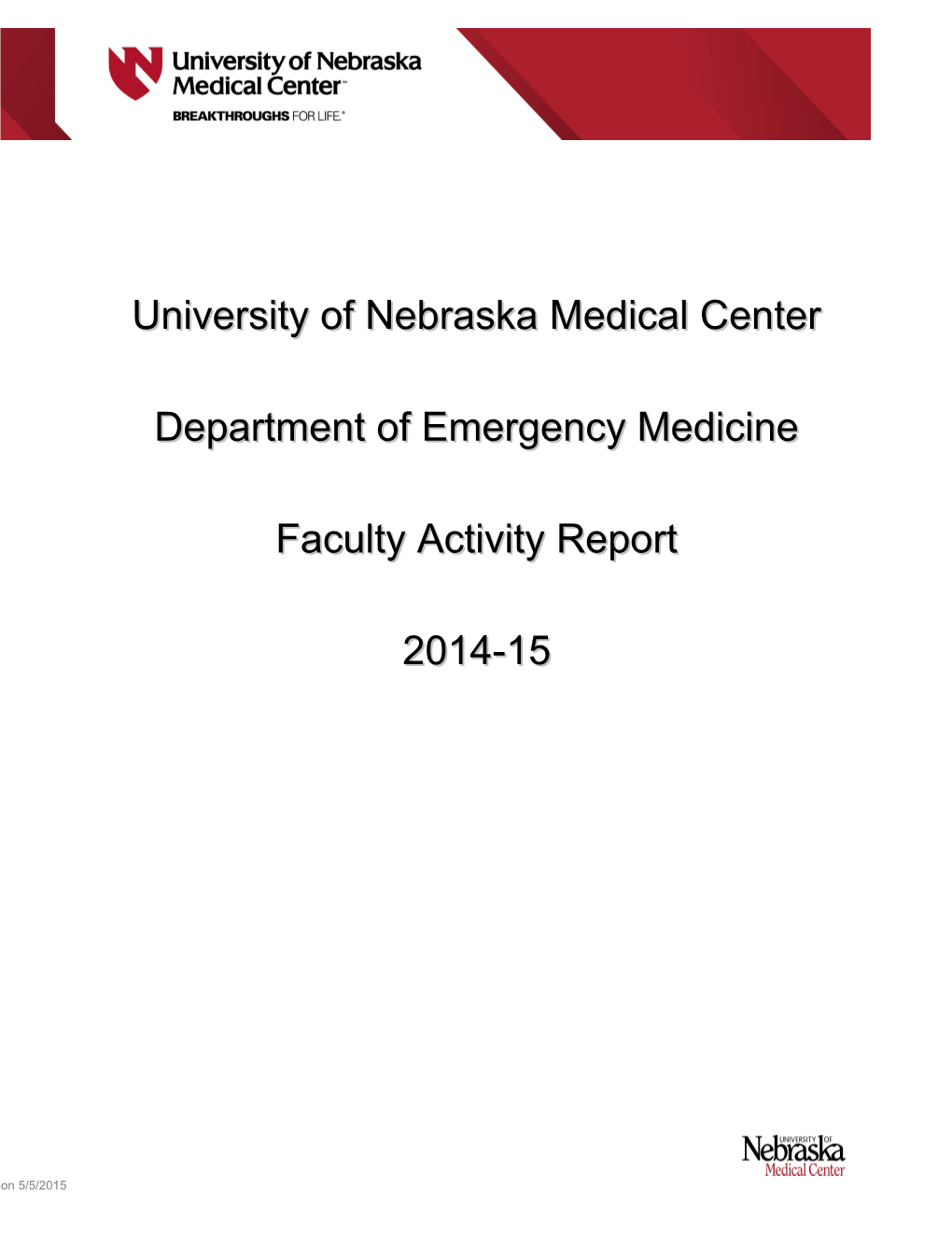 University of Nebraska Medical Center