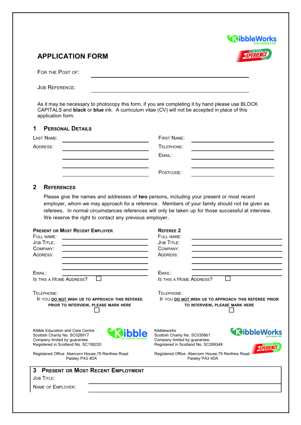 Kibble Application Form