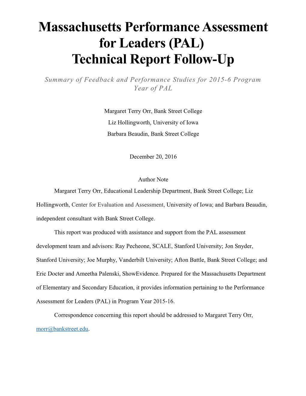 Massachusetts Performance Assessment for Leaders (PAL) Technical Report Follow-Up 2015-2016