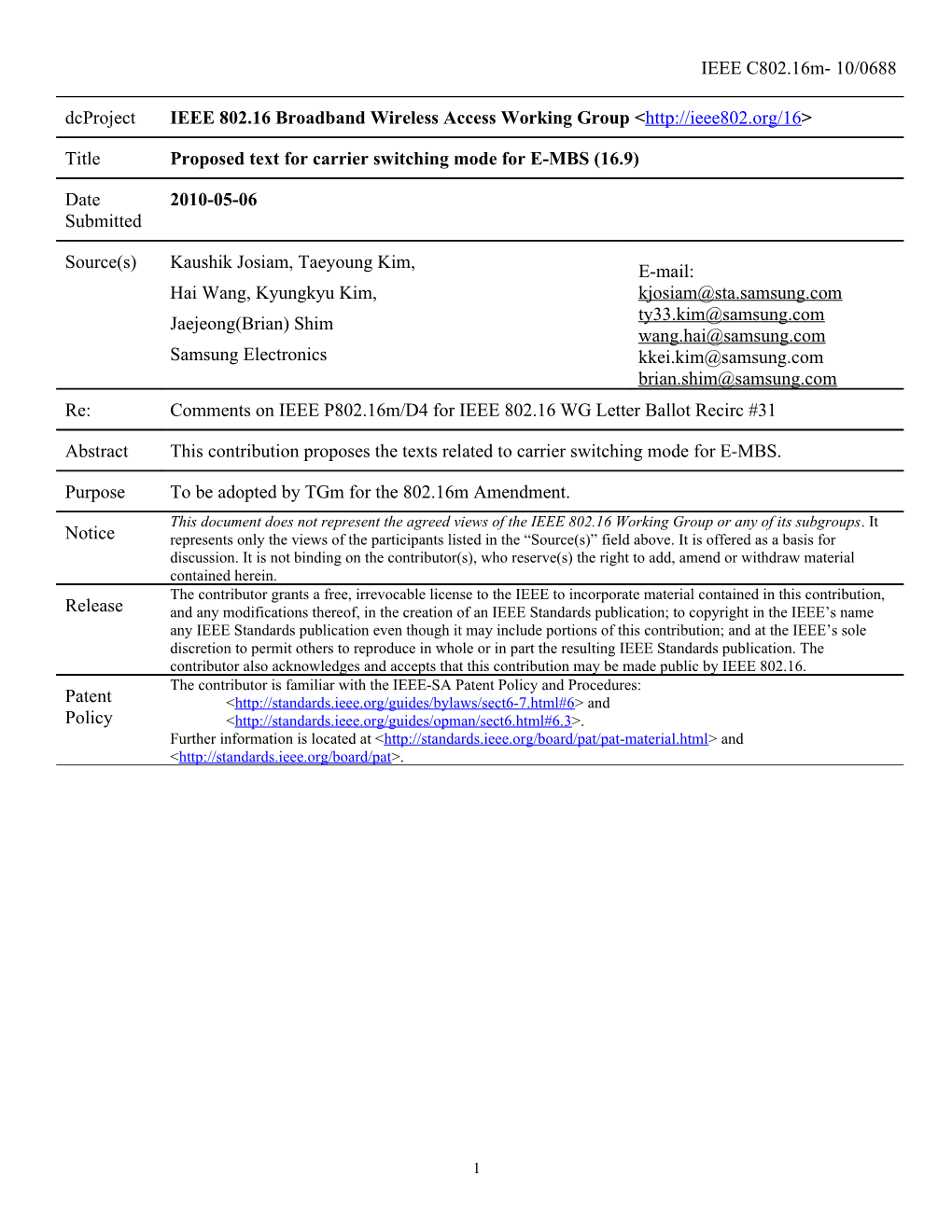 Proposed Text for Carrier Switching Mode for E-MBS (16.9)