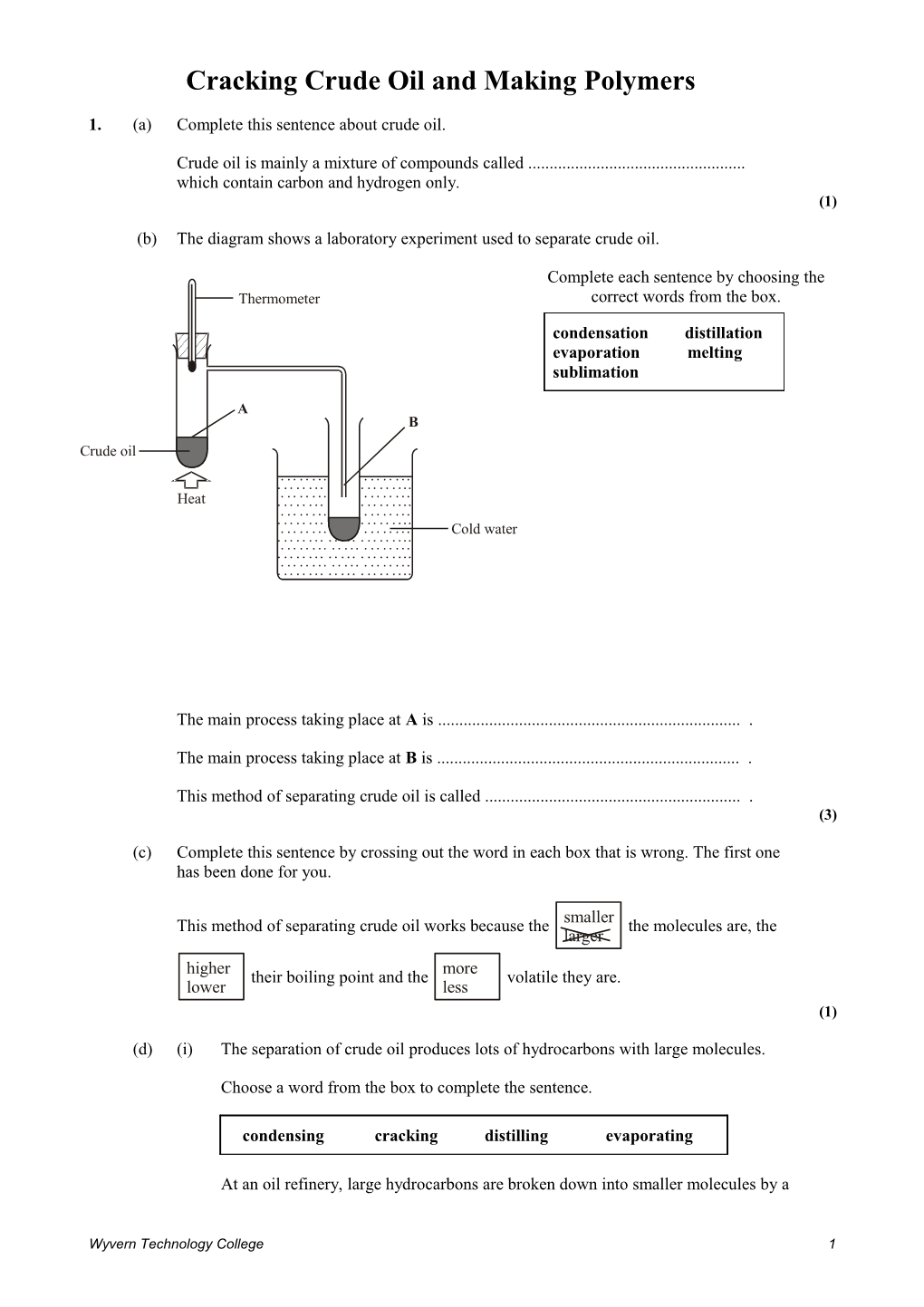 Cracking Crude Oil and Making Polymers