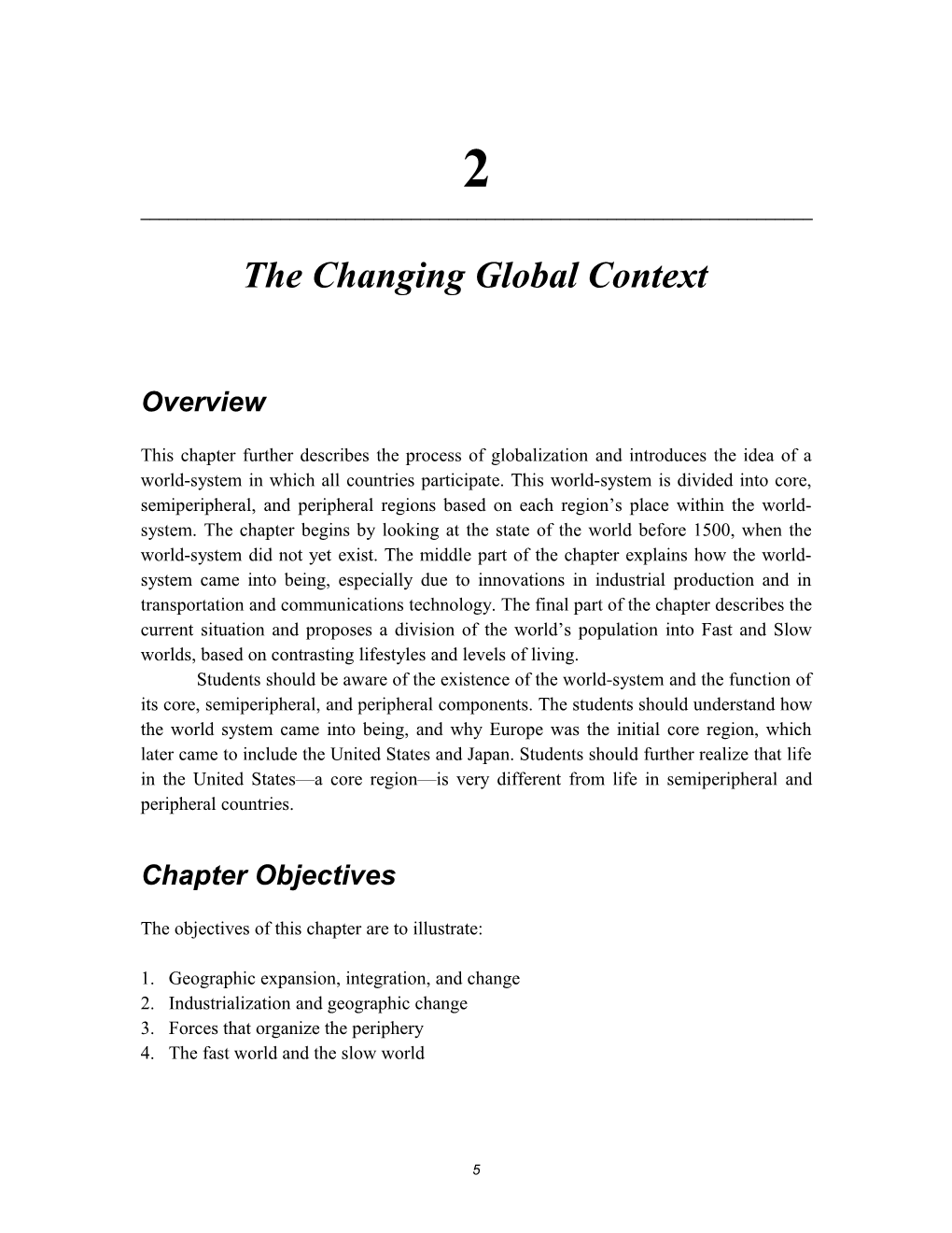 The Changing Global Context