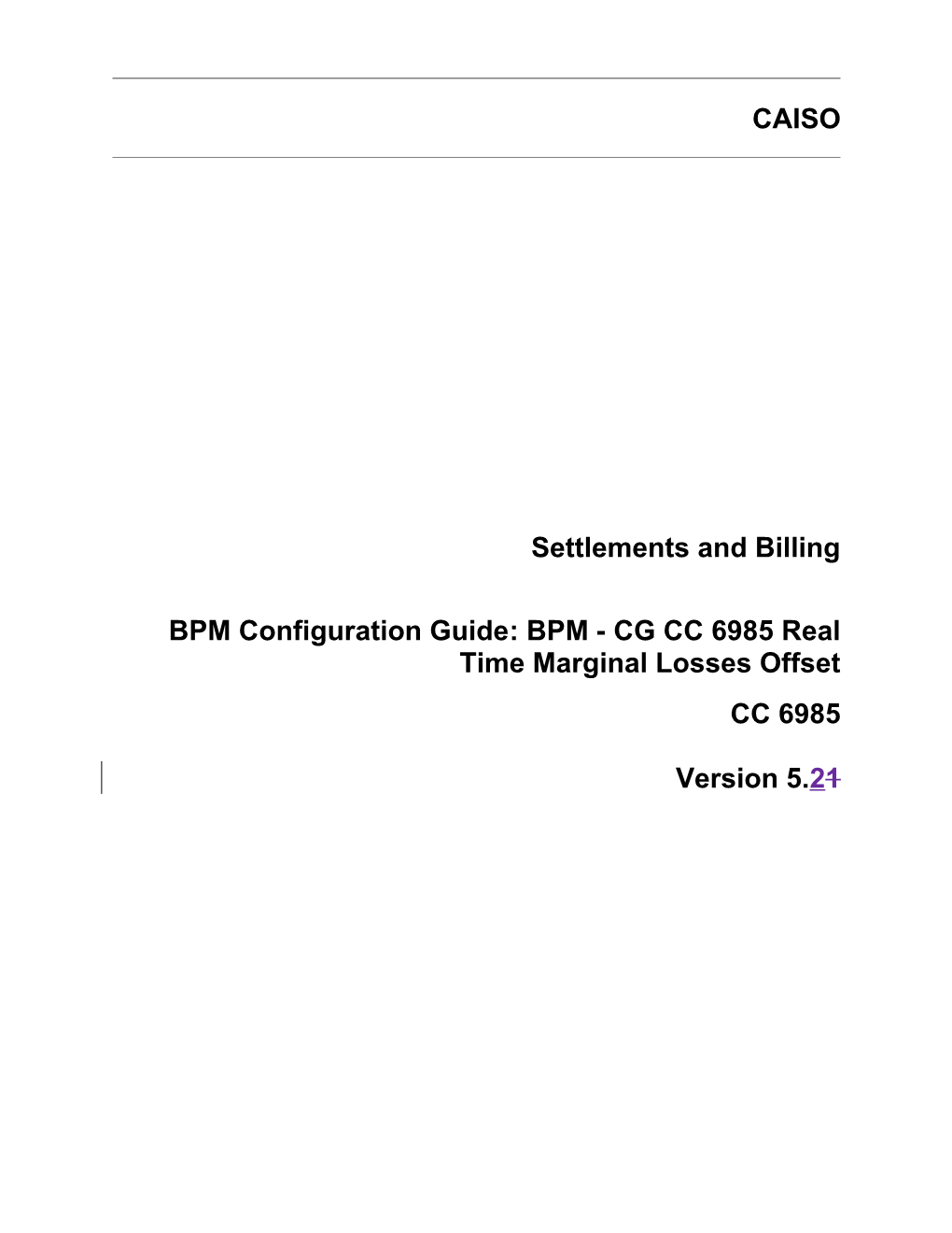 BPM - CG CC 6985 Real Time Marginal Losses Offset