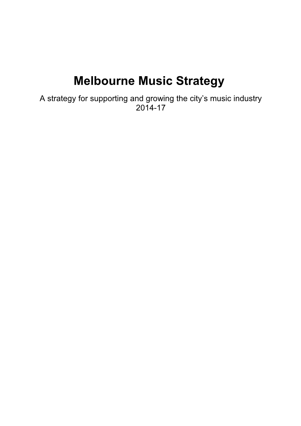 Melbourne Music Strategy