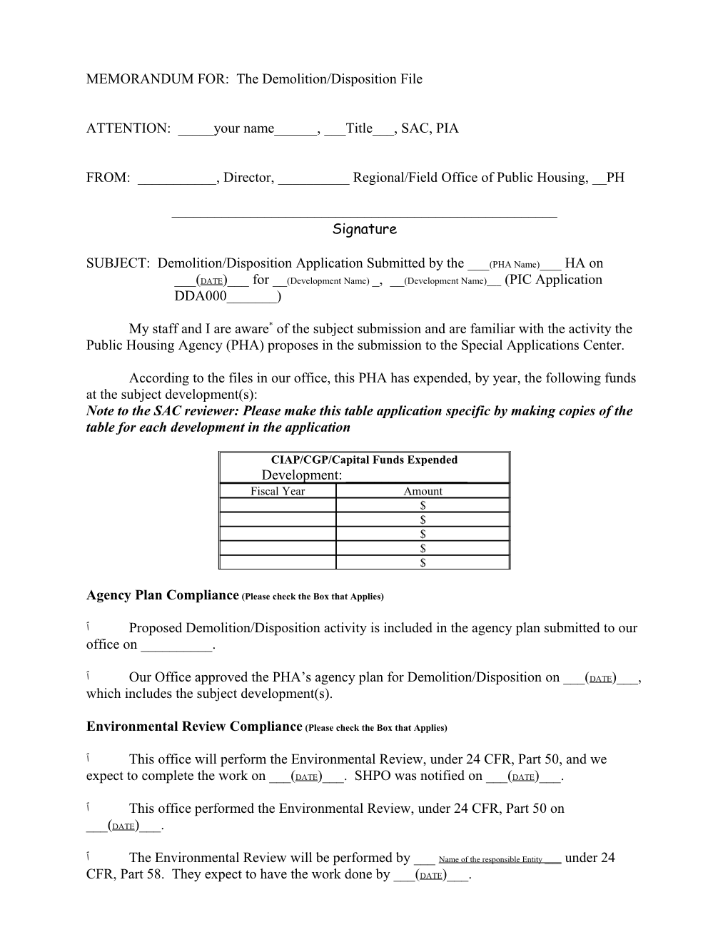 MEMORANDUM FOR: the Demolition/Disposition File